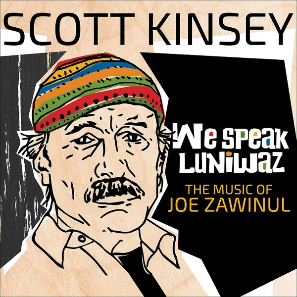 Cover of We Speak Luniwaz (The Music Of Joe Zawinul)
