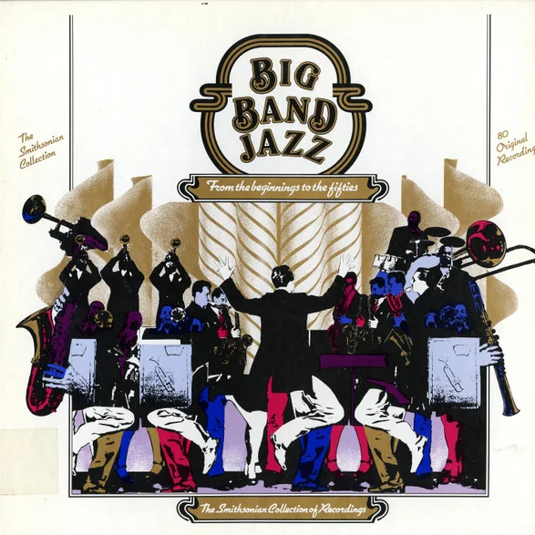 Cover of Big Band Jazz (From The Beginnings To The Fifties)