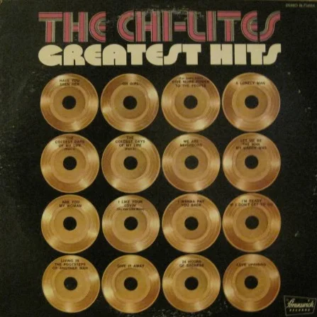 Cover of The Chi-Lites Greatest Hits
