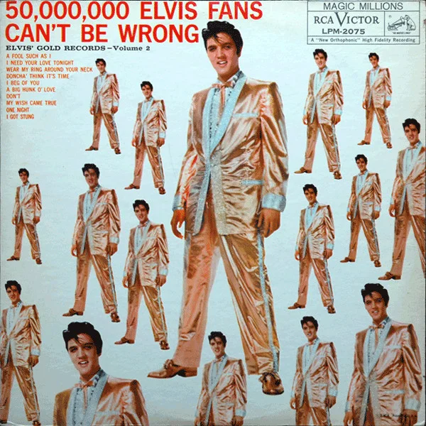 Cover of 50,000,000 Elvis Fans Can't Be Wrong (Elvis' Gold Records, Vol. 2)