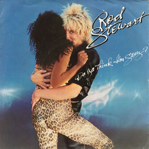 Cover of Da Ya Think I'm Sexy? / Scarred And Scared