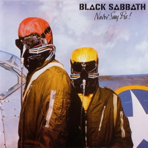 Cover of Never Say Die!