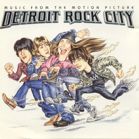 Cover of Detroit Rock City (Music From The Motion Picture)