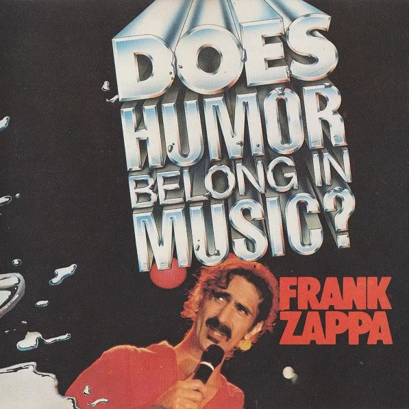 Cover of Does Humor Belong In Music?