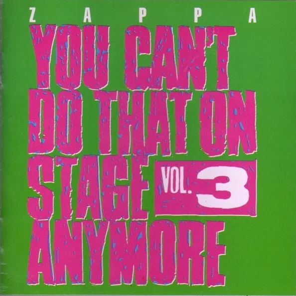 Cover of You Can't Do That On Stage Anymore Vol. 3