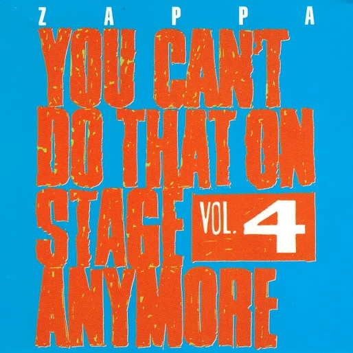 Cover of You Can't Do That On Stage Anymore Vol. 4