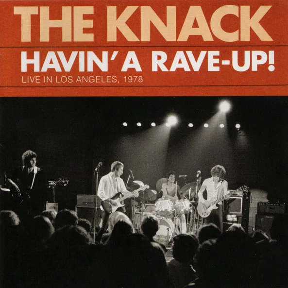Cover of Havin' A Rave-Up! Live In Los Angeles, 1978