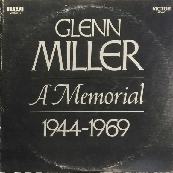 Cover of Glenn Miller - A Memorial 1944-1969