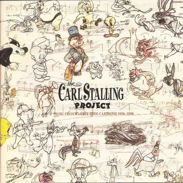 Cover of The Carl Stalling Project (Music From Warner Bros. Cartoons 1936-1958)