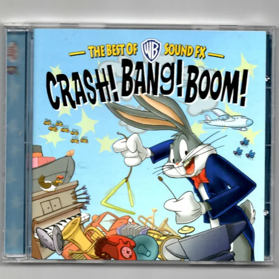 Cover of Crash! Bang! Boom! The Best Of WB Sound FX