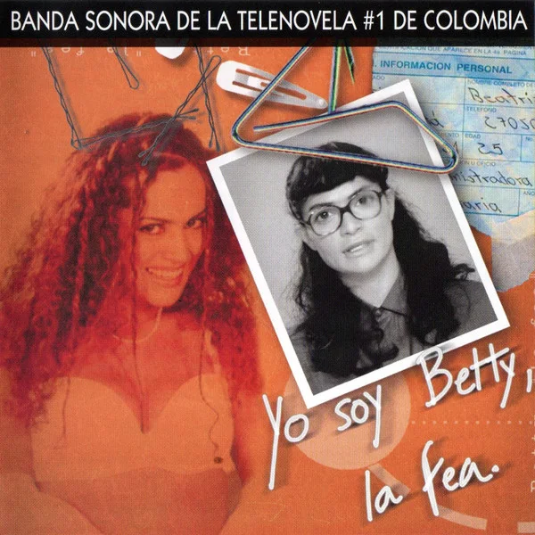 Cover of Yo Soy Betty, La Fea (Banda Sonora De La Telenovela #1 De Colombia)