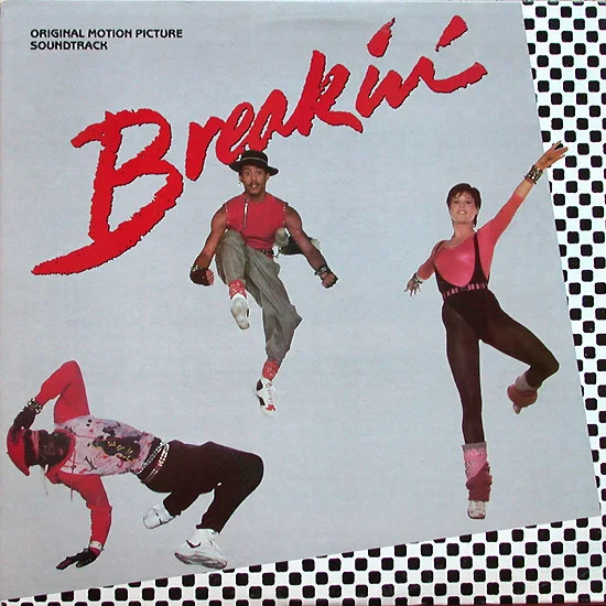 Cover of Breakin' - Original Motion Picture Soundtrack