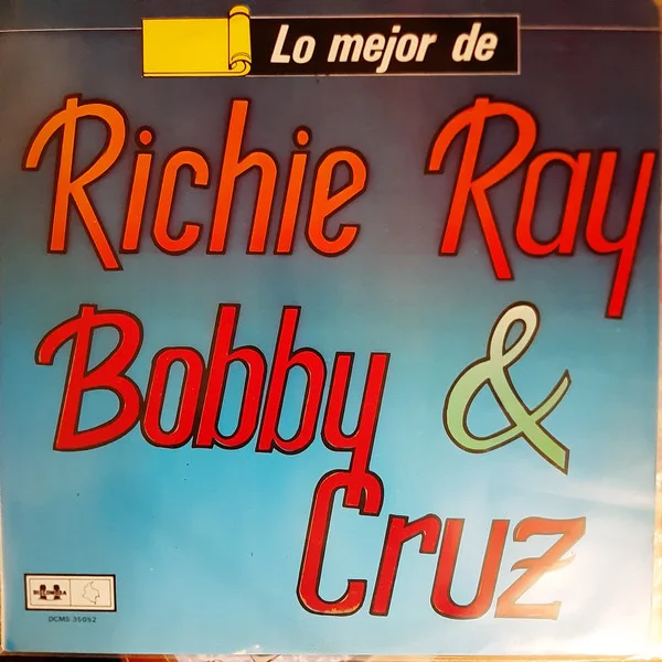Cover of Lo Mejor De Richie Ray & Bobby Cruz
