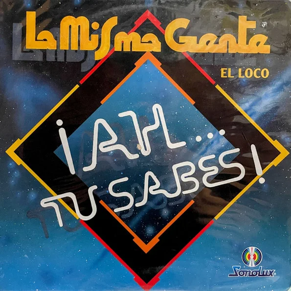 Cover of El Loco ¡Ah... Tú Sabes!