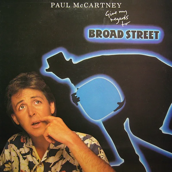 Cover of Give My Regards To Broad Street