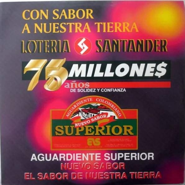 Cover of Con Sabor A Nuestra Tierra Lotería Santander 75 Millones/Años De Solidez Y Confianza