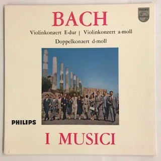 Cover of Violin Concerto In E Major / Violin Concerto In A Minor / Concerto For Two Violins In D Minor