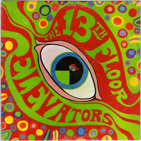 Cover of The Psychedelic Sounds Of The 13th Floor Elevators