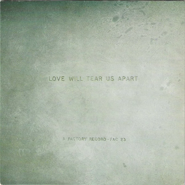 Cover of Love Will Tear Us Apart