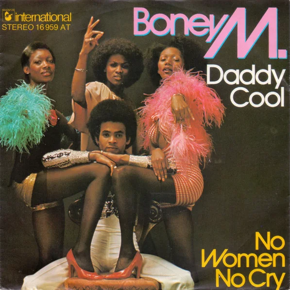 Cover of Daddy Cool / No Women No Cry