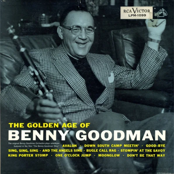 Cover of The Golden Age Of Benny Goodman