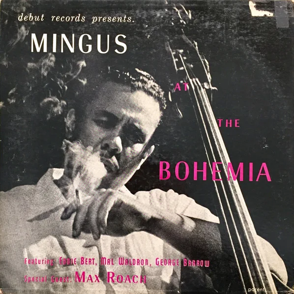 Cover of Mingus At The Bohemia